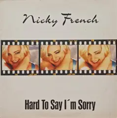 Carátula de Hard To Say I'm Sorry