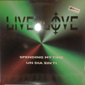 Spending My Time / Un Día Sin Ti