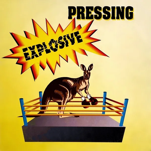 Pressing - Explosive