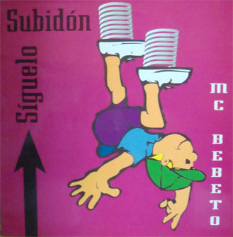 M.C. Bebeto - Síguelo Subidón