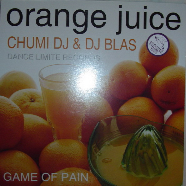 Orange Juice, Chumi DJ, DJ Blas - Game Of Pain