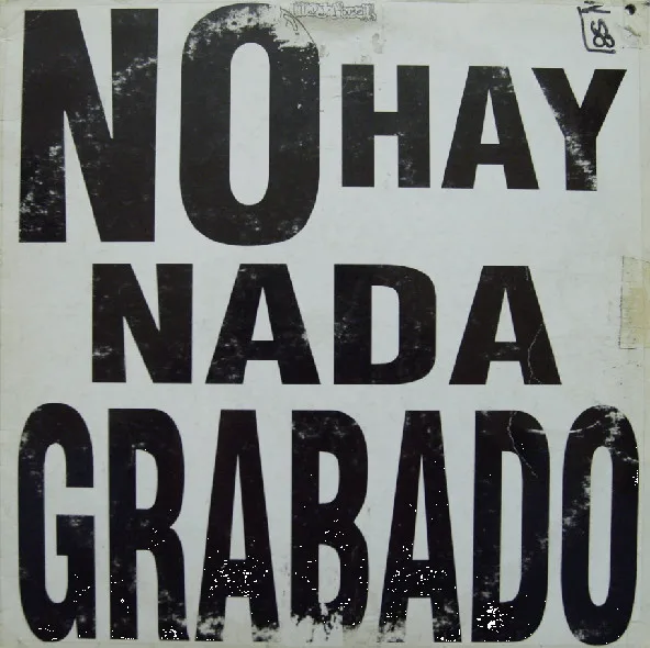 No Hay Nada Grabado