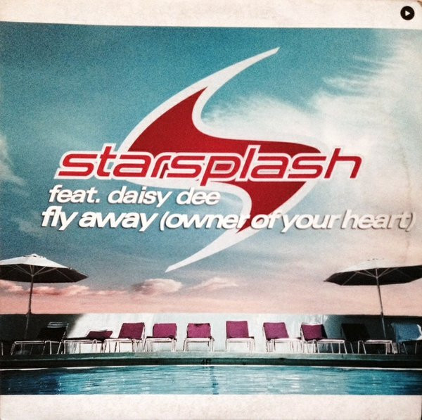 Starsplash, Daisy Dee - Fly Away (Owner Of Your Heart)