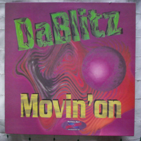 Da Blitz - Movin' On