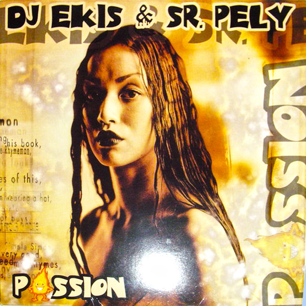 DJ Ekis, Sr. Pely - Passion