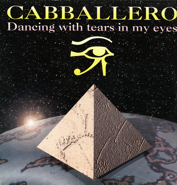 Cabballero - Dancing With Tears In My Eyes