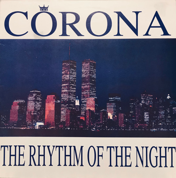 Corona - The Rhythm Of The Night