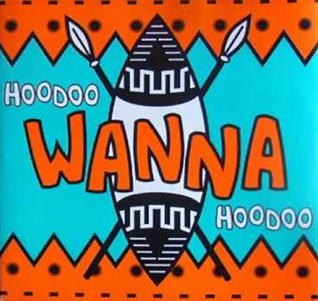 D.S.P. - Hoodoo Wanna