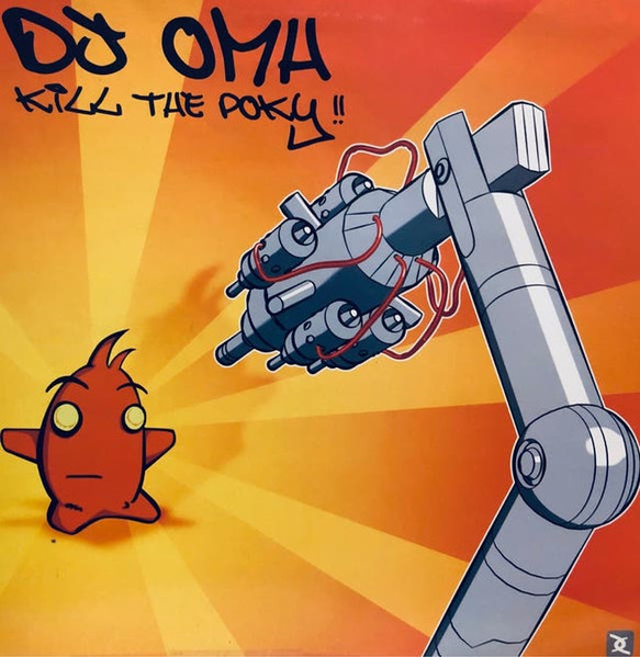 DJ Omh - Kill The Poky!