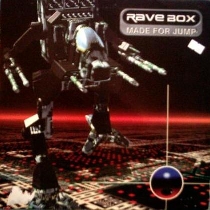 Rave Box - Made For Jump