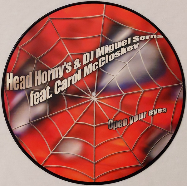 Head Horny's& Miguel Serna, Carol McCloskey - Open Your Eyes