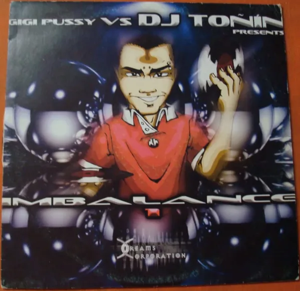 Gigi Pussy, DJ Toñin - Imbalance