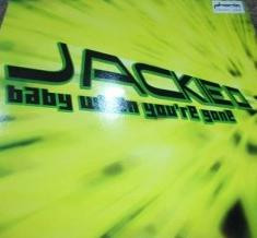 Jackie 'O' - Baby When You're Gone