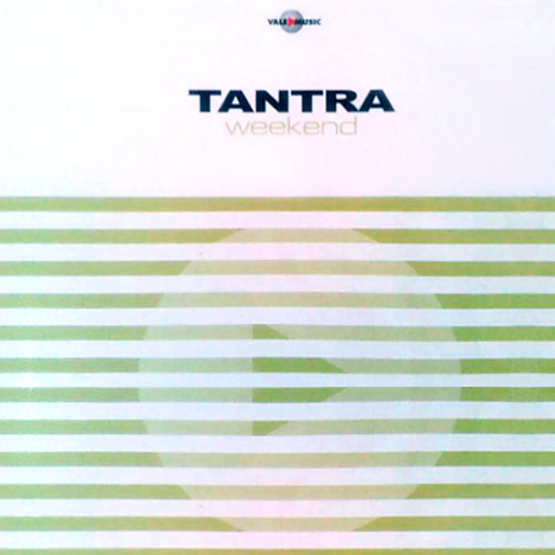 Tantra - Weekend