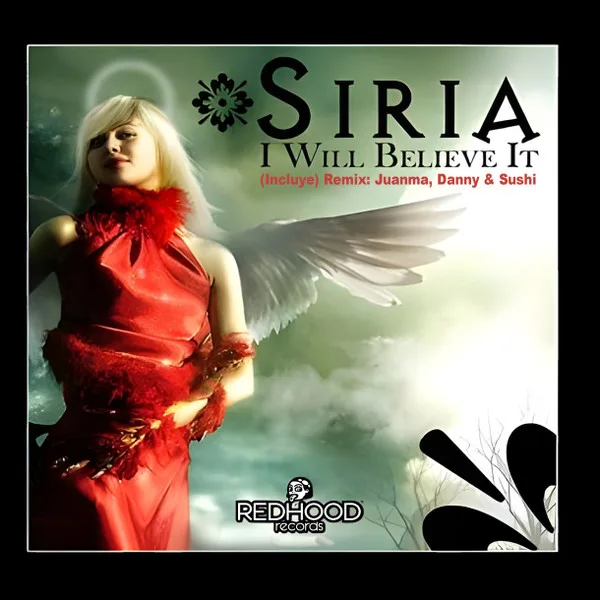 Siria - I Will Believe It