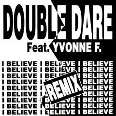 Carátula de I Believe (Remix)