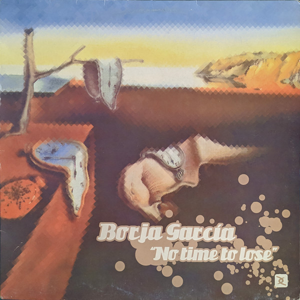 Borja Garcia - No Time To Lose