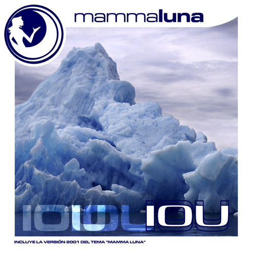 Mamma Luna - IOU