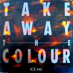 Carátula de Take Away The Colour