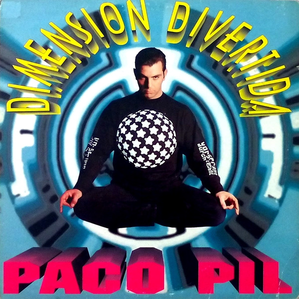 Paco Pil - Dimensión Divertida
