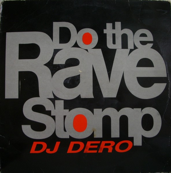 Do The Rave Stomp