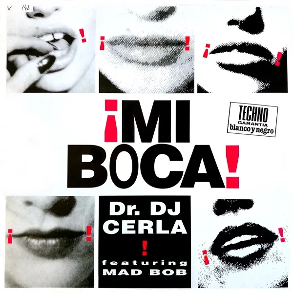 DJ Cerla, Mad Bob - ¡Mi Boca!
